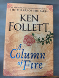 A Column of Fire by Ken Follett