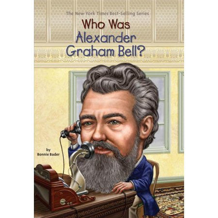 BOOK: WHO WAS ALEXANDER BELL