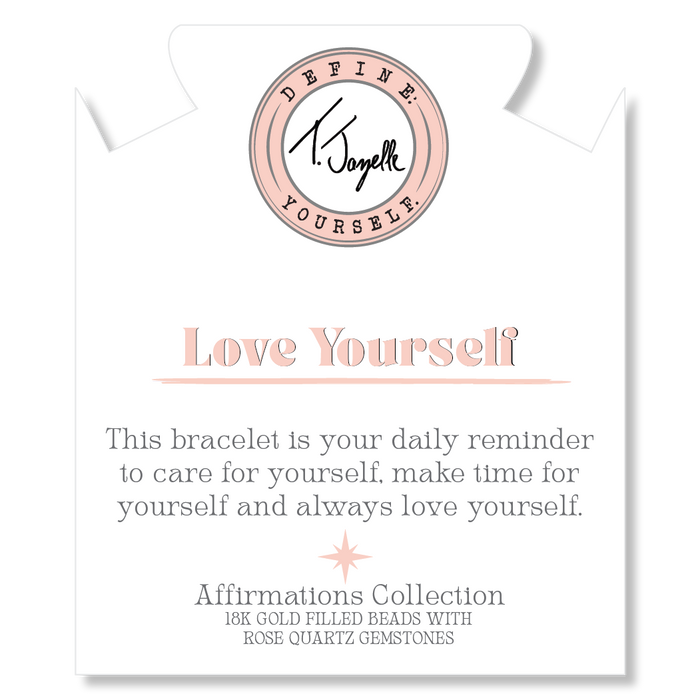 Gold Affirmations Collection- Love Yourself Rose Quartz Bracelet