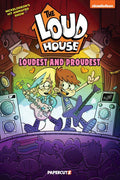 LOUD HOUSE LOUDEST AND PROUDEST HC