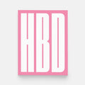 Pink HBD Happy Birthday Greeting Card - bubblegum market