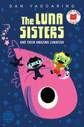 THE LUNA SISTERS AND THEIR AMAZING LUNAFISH TP