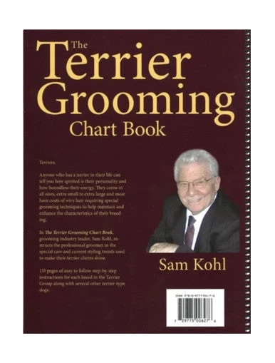 The Terrier Grooming Chart Book by Sam Kohl,"Spiral-bound book cover with author portrait"