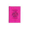 Tiny Diary for Not So Tiny Secrets - bubblegum market